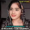 Khub Karli Tene Badnam